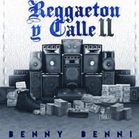 Me Hizo La Calle (feat. Gotay) - Benny Benni, Gotay