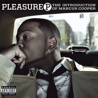 Let Me - Pleasure P