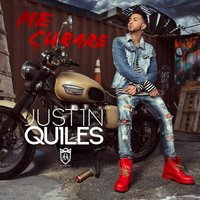 Me Curare - Justin Quiles