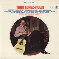 There's a Kind of Hush - Trini Lopez