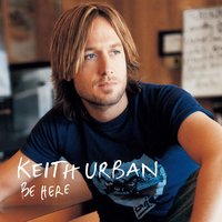 Country Comfort - Keith Urban