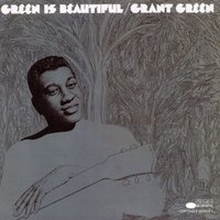 A Day In The Life - Grant Green