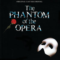 All I Ask Of You - Andrew Lloyd Webber, "The Phantom Of The Opera" Original London Cast, Michael Crawford