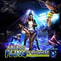 Fling It Anywhere - Kalado