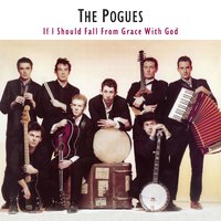 Mountain Dew (with the Dubliners) - The Pogues, The Dubliners