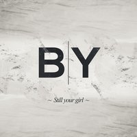 Still Your Girl - Best Youth