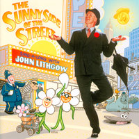On the Sunny Side of the Street - John Lithgow, Madeleine Peyroux