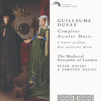 Dufay: Secular Music (1433-35) - Se la face ay pale - The Medieval Ensemble Of London, Peter, Timothy Davies