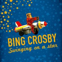 I've a Pocket Full of Dreams - Bing Crosby