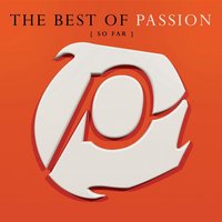 Sing To The King - Passion, Candi Pearson