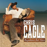You Might Want To Think About It - Chris Cagle