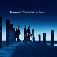 Hey, What You Trying To Say - Embrace