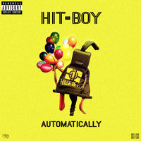 Automatically - Hit-Boy