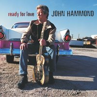 Easy Loving - John Hammond