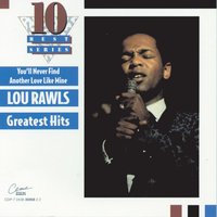 This Song Will Last Forever - Lou Rawls