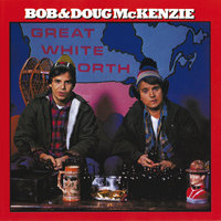 Take Off - Bob & Doug McKenzie, Geddy Lee