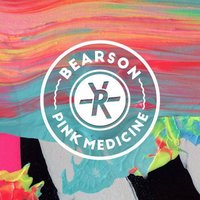 Pink Medicine - Bearson, Manila Killa
