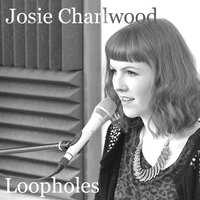 Loopholes - Josie Charlwood
