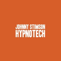Hypnotech - Johnny Stimson