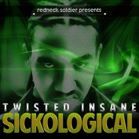 Sickological - Twisted Insane