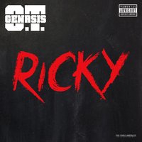 Ricky - O.T. Genasis