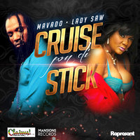 Cruise Pon Di Dick - Mavado, Lady Saw