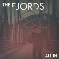 All In - The Fjords
