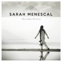 The Game of Love - Sarah Menescal