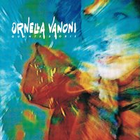 Domani (Innamorata di te) - Ornella Vanoni