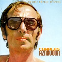 Emmenez Moi - Charles Aznavour