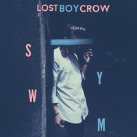 Say You Want Me - Lostboycrow