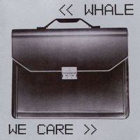 That's Where It's At - Whale