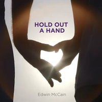 Hold out a Hand - Edwin Mccain