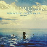 Embrace - Goldroom, Madeaux