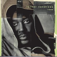 I Know - Luther Vandross, Stevie Wonder