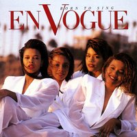 Just Can't Stay Away - En Vogue