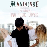 Two Young Lovers - Mandrake, Lisa Papineau