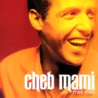 Bledi - Cheb Mami