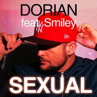 Sexual - Dorian, Smiley
