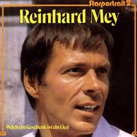 Welch Ein Geschenk Ist Ein Lied - Reinhard Mey