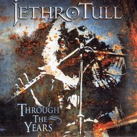 We Used To Know - Jethro Tull