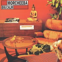 Fear And Love - Morcheeba