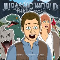 Jurassic World the Musical - Logan Hugueny-Clark