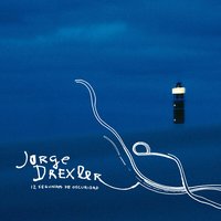 Transoceánica - Jorge Drexler