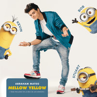 Mellow Yellow - Abraham Mateo