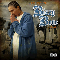 Never Grow - Bizzy Bone