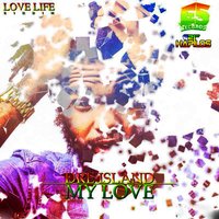 My Love - Dre Island