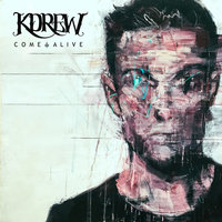 Come Alive - Kevin Drew