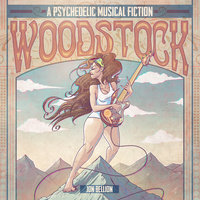 Woodstock (Psychedelic Fiction) - Jon Bellion