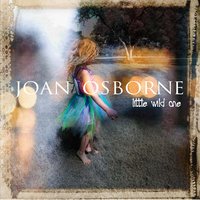 Light Of This World - Joan Osborne
